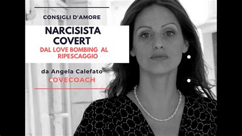 Observe their relationship with others. NARCISISTA "COVERT"'- dal love bombing al ripescaggio ...