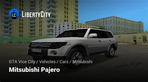 Download Mitsubishi Pajero For Gta Vice City
