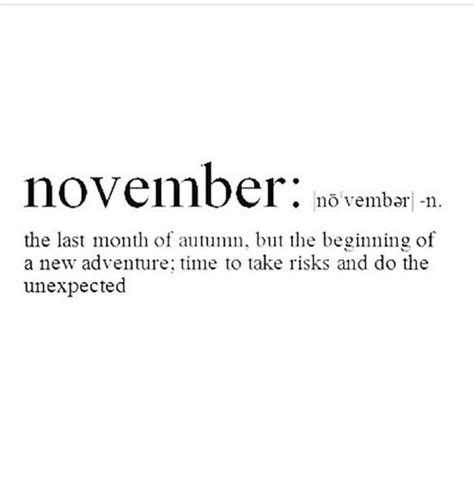 Thursday Experience November Quotes Monthly Quotes Quotes