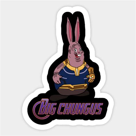 Big Chungus Memes Thanos