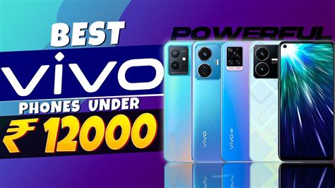 Top Best Vivo Smartphone Under In Best Camera Vivo Phone