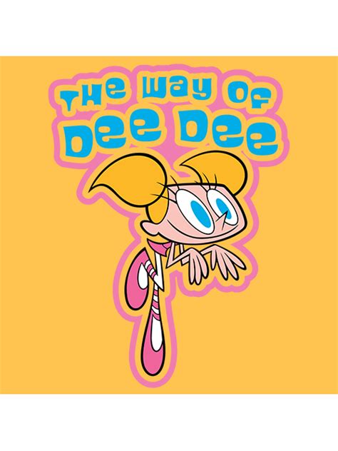 The Way Of Dee Dee Dexters Laboratory Official T Shirt Redwolf