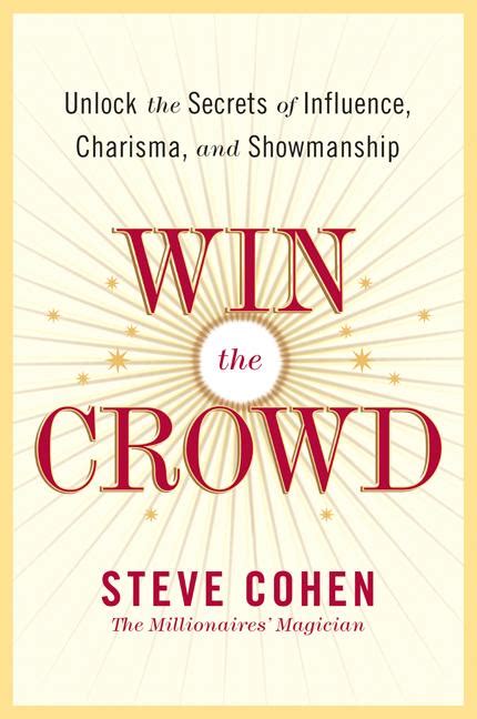 Read Win The Crowd Online By Steve Cohen Books Free 30 Day Trial