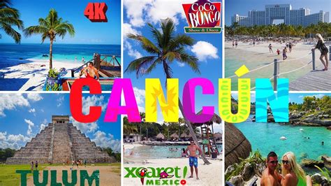 Cancun Mexico 4k Top Attractions Youtube