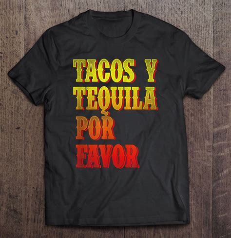 Tacos Y Tequila Por Favor Cinco De Mayo