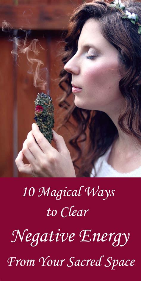 10 Ways To Clear Negative Energy From Your Sacred Space Or Home Moody Moons Smudging Prayer