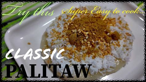 Besides being called glutinous rice flour, it is also known as the sweet rice flour or waxy rice flour. Classic PALITAW, (Glutinous Rice Flour) recipe - YouTube