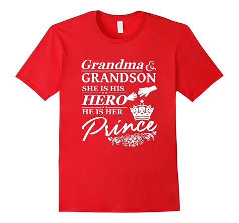 Grandma And Grandson She Is Hero He Is Prince Great T Shirt Cl Colamaga