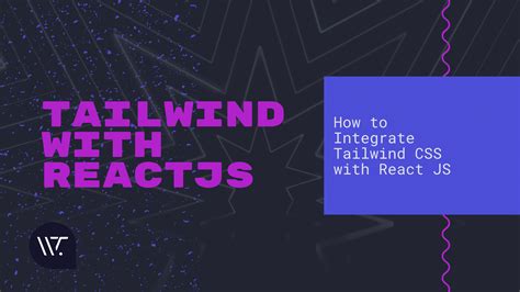 How To Integrate Tailwind Css With Reactjs