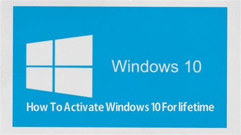 How To Activate Windows 10 For Lifetime 100 Work Free Activate Your
