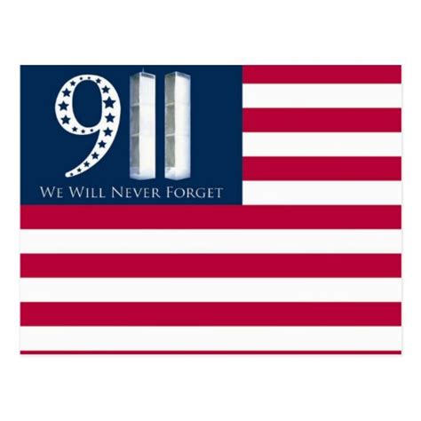 We Will Never Forget 911 Postcard Zazzle