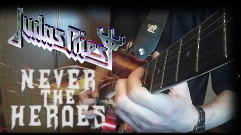 Judas Priest Never The Heroes Full Cover Youtube