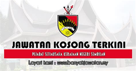 Senarai mengikut negeri johor, kedah. Jawatan Kosong di Pejabat Setiausaha Kerajaan Negeri ...