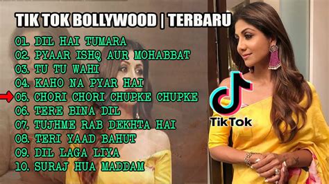 Dj Tik Tok Bollywood Terbaru Youtube