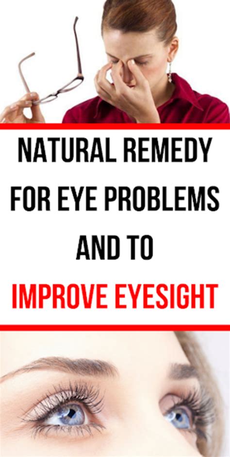 Natural Remedy For Eye Problems And To Improve Eyesight Eye Sight