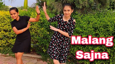 Malang Sajna Dance Cover Sachet Tandon Parampara Thakur Dhvani