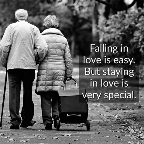 Falling In Love Is Easy But Staying In Love Is Very Special Best