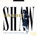 Sandie Shaw – The Collection (1990, CD) - Discogs