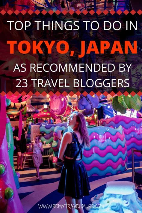 the top things to do in tokyo japan as recommended by 23 travel bloggers