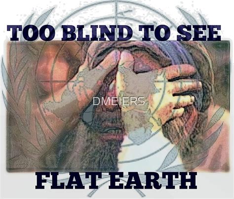 Too Blind To See By Dmeiers Redbubble