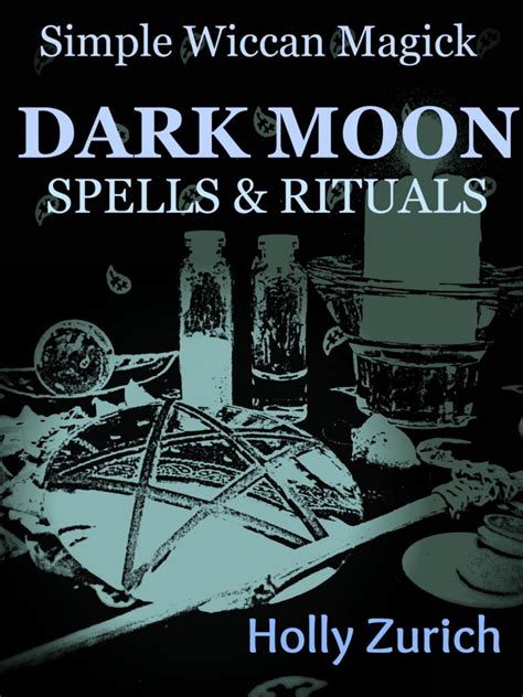 Moon Spells Simple Wiccan Magick Spells