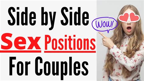 The Side By Side Sex Positions For Couples Jose Barber Youtube