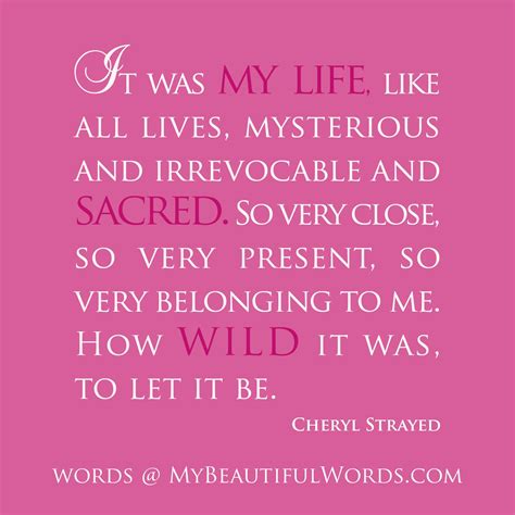 Wild Cheryl Strayed Quotes Quotesgram