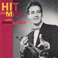 John Barry - Hit And Miss (1997, CD) | Discogs