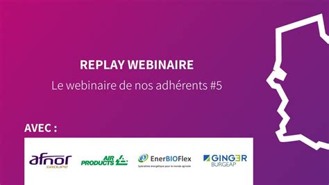 Replay Webinaire de nos adhérents 5 YouTube