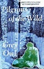 Pilgrims of the Wild by Grey Owl | eBook | Barnes & Noble®
