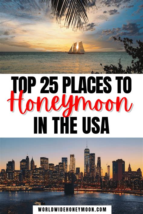 25 Best Honeymoon Destinations In The Usa World Wide Honeymoon