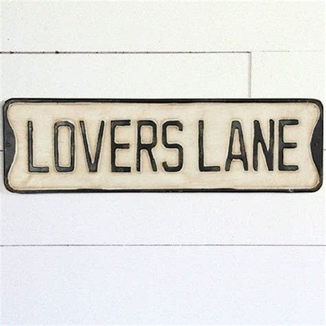 Lovers Lane Street Sign Antique Farmhouse