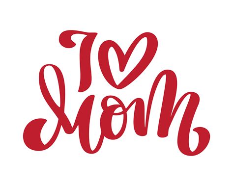 Amo A La Mamá Texto Y Corazón Manuscritos De Las Letras Para La Tarjeta De Felicitación Para El