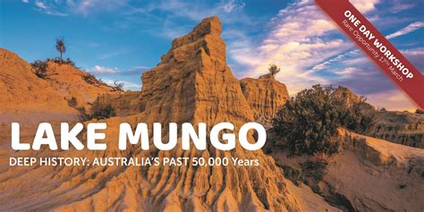 Deep History At Lake Mungo 17 Mar 2020