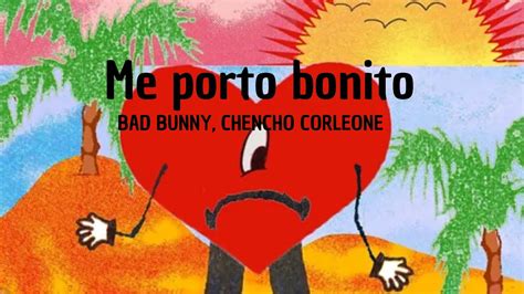 Bad Bunny Chencho Corleone Me Porto Bonito Letra Lyrics Youtube