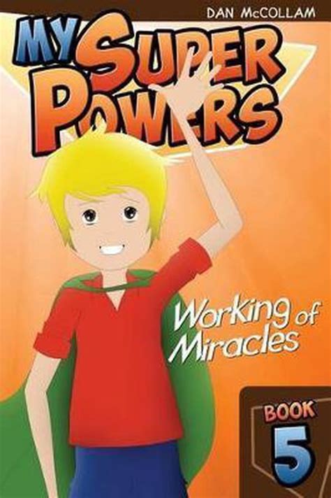 Working Of Miracles Dan Mccollam 9781496104311 Boeken