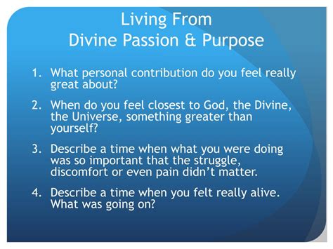 Ppt Living From Divine Passion And Purpose Powerpoint Presentation Free Download Id 3407195