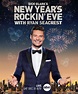How to watch ‘Dick Clark’s New Year’s Rockin’ Eve With Ryan Seacrest ...