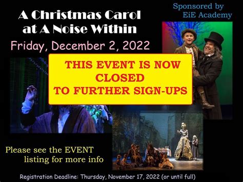 Closed~a Christmas Carol At A Noise Within~sponsored By Eie Academy