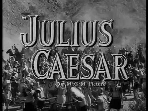 Square talk's production of william shakespeare's julius caesar is an independent movie directed by nicolas walker. Julius Caesar (1953) - Theatrical Trailer - YouTube