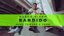 Myke Towers Bandido ( con Juhn ) - PassionInside.net