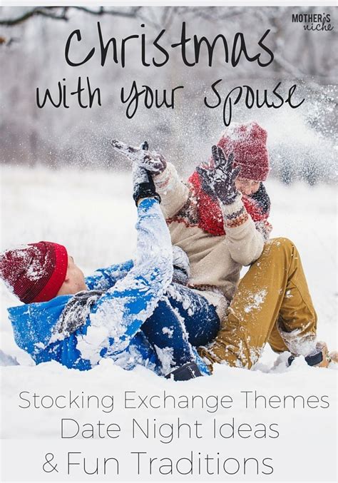 Christmas With A Spouse Fun Ideas And Traditions Christmas Husband Christmas Fun Traditions