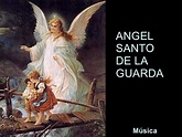 Angel Santo de la Guarda (Cmp)