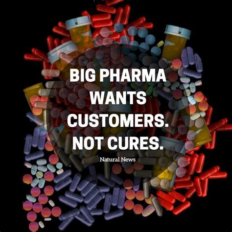 Big Pharma Wants Customers Not Cures Wake Up Pinterest Health