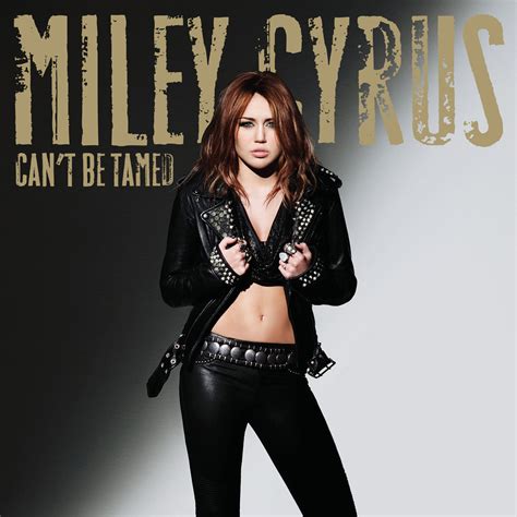 Coverlandia The 1 Place For Album And Single Cover S Miley Cyrus Can T Be Tamed Part Ii