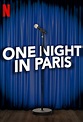 One Night in Paris (TV Special 2021) - IMDb