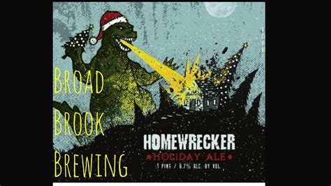 Homewrecker Holiday Ale Broad Brook Brewing Youtube
