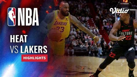 Miami Heat Vs Los Angeles Lakers Highlights Nba Regular Season Vidio