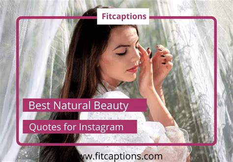 300 Natural Beauty Quotes For Instagram With Beautiful Girl Quotes