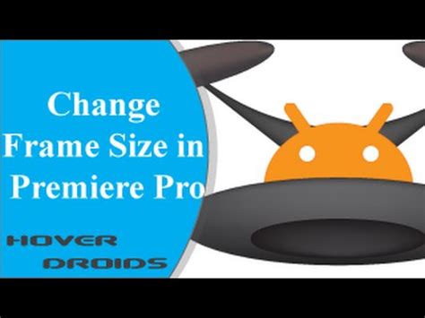 720 or even frame width: Change Frame Size in Premiere Pro - YouTube
